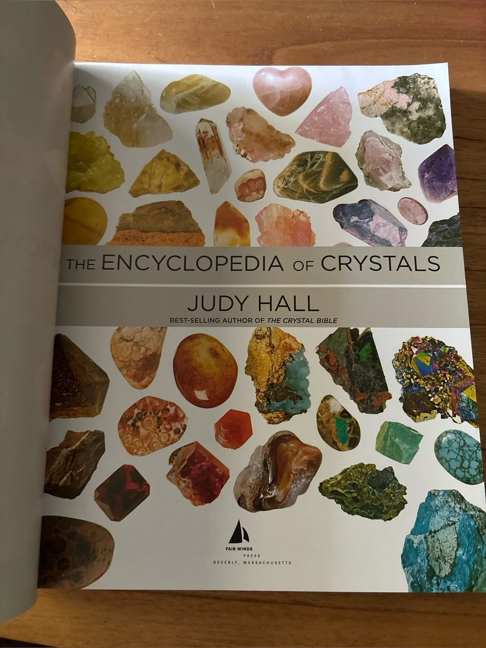 The Encyclopedia of Crystals Coffee Table Book with Color Photos